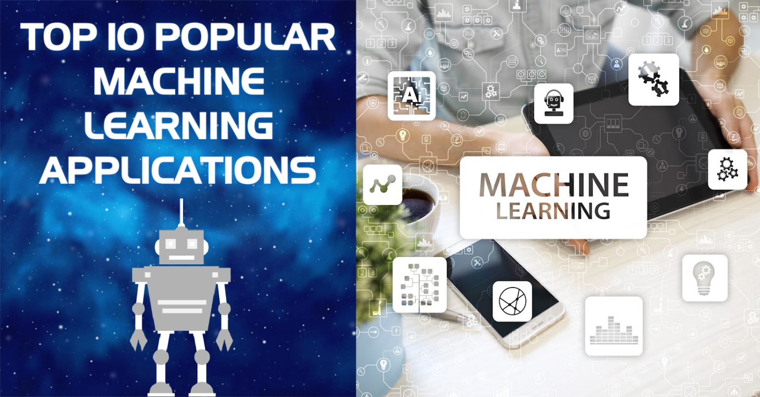 Top 10 popular machine learning applications - DigiUni Vietnam